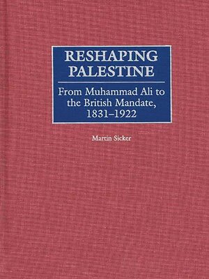 cover image of Reshaping Palestine